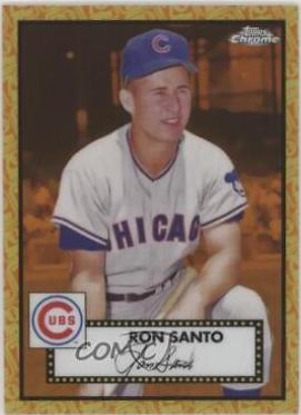 Ron Santo [Orange Yellow 70th Anniversary Refractor] #619