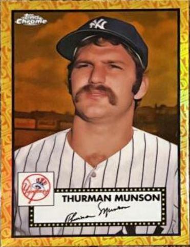 Thurman Munson [Orange Yellow 70th Anniversary Refractor] #604