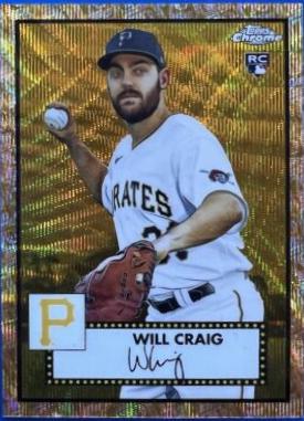 Will Craig [Gold Rose Gold 70th Anniversary Wave Refractor] #80