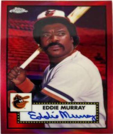Eddie Murray [Red Refractor] #PA-EM
