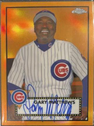 Gary Matthews [Orange Refractor] #PA-GMA