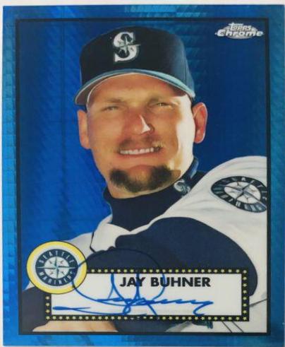 Jay Buhner [Refractor] #PA-JB
