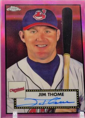 Jim Thome [Pink Refractor] #PA-JT