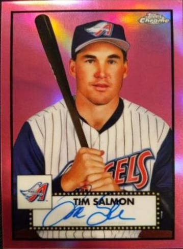 Tim Salmon [Pink Refractor] #PA-TSA