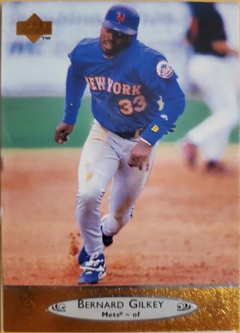 Bernard Gilkey #402