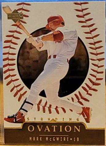 Mark McGwire [Standing Ovation] #36