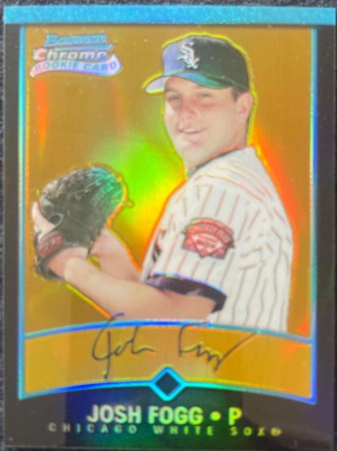Josh Fogg [Gold Refractor] #170