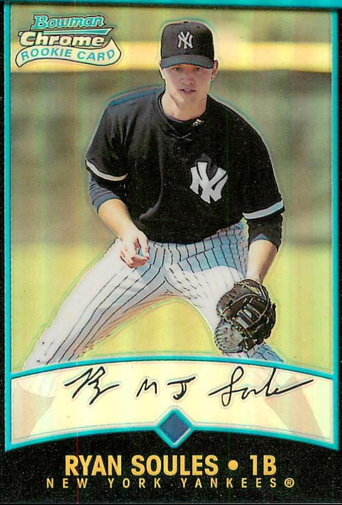Ryan Soules [Refractor] #312