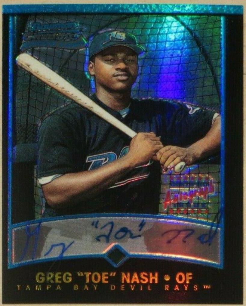 Greg 'Toe' Nash [Refractor Autograph] #331