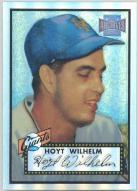 Hoyt Wilhelm [1952 Reprint] #15