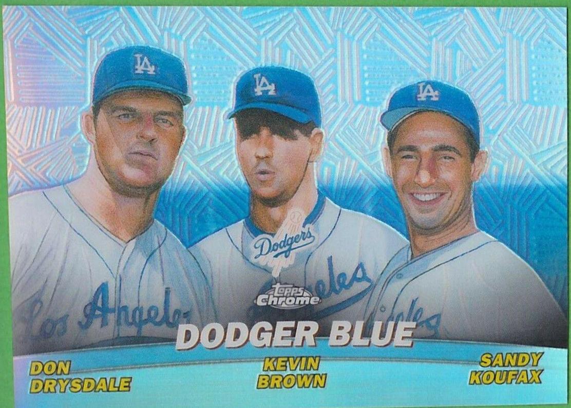 Don Drysdale, Kevin Brown, Sandy Koufax [Refractor] #TC11