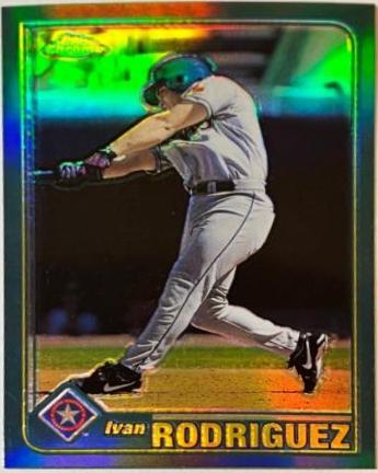 Ivan Rodriguez [Retrofractor] #120