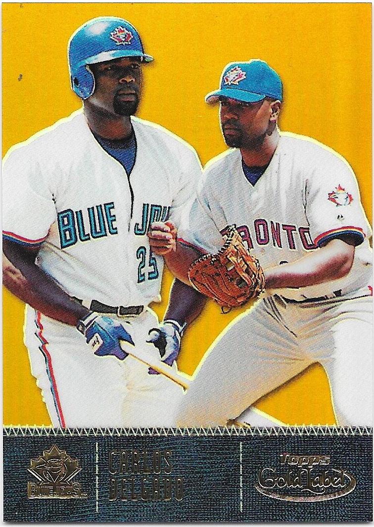 Carlos Delgado [Class 3 Gold] #18