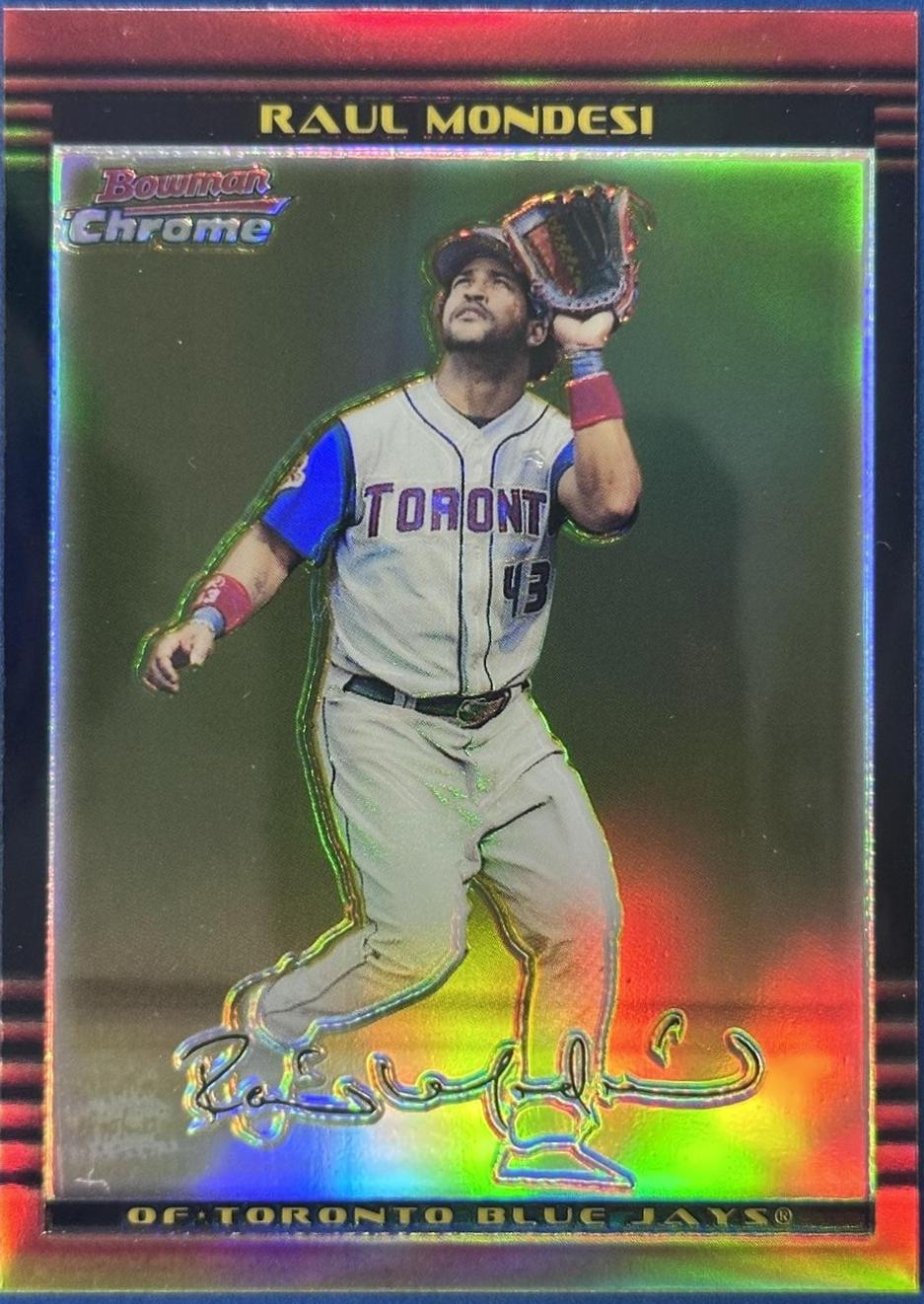 Raul Mondesi [Gold Refractor] #67