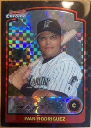 Ivan Rodriguez [Xfractor] #77