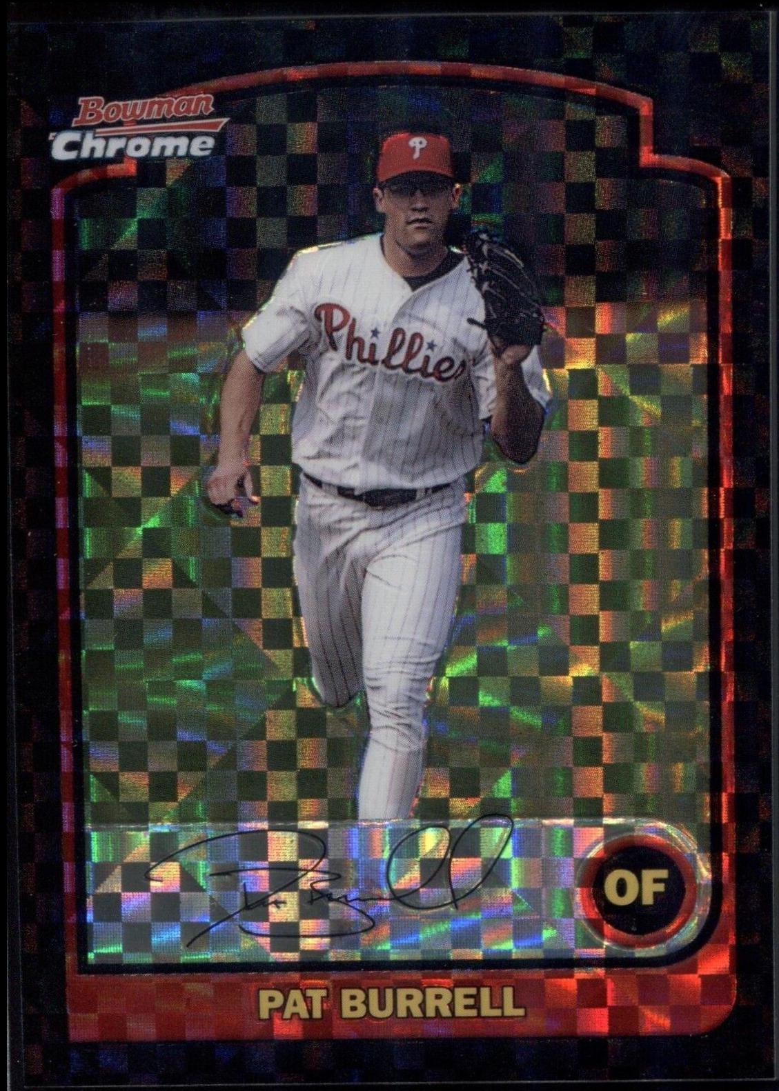 Pat Burrell [Xfractor] #98