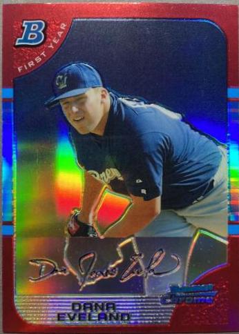 Dana Eveland [Refractor] #211