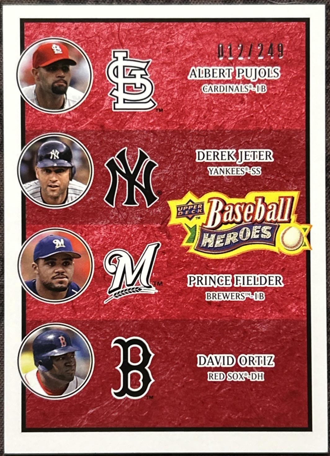 Albert Pujols, David Ortiz, Derek Jeter, Prince Fielder [Red] #200