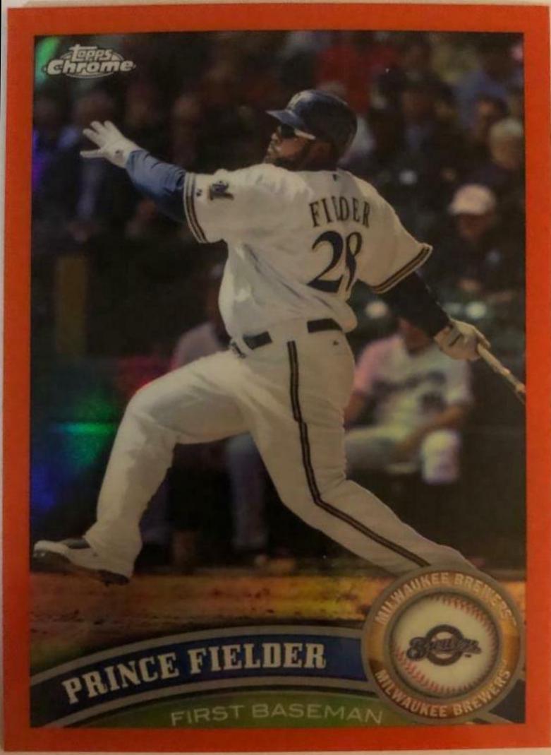 Prince Fielder [Orange Refractor] #9