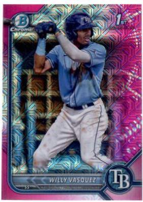 Willy Vasquez [Fuchsia Pink Vapor Refractor] #BCP-195