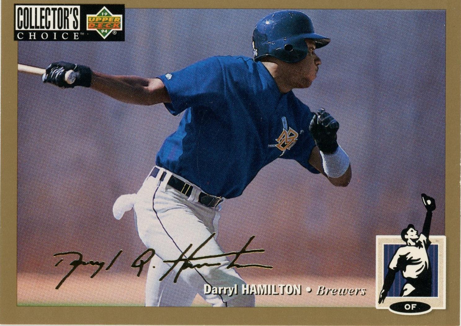 Darryl Hamilton [Gold Signature] #386