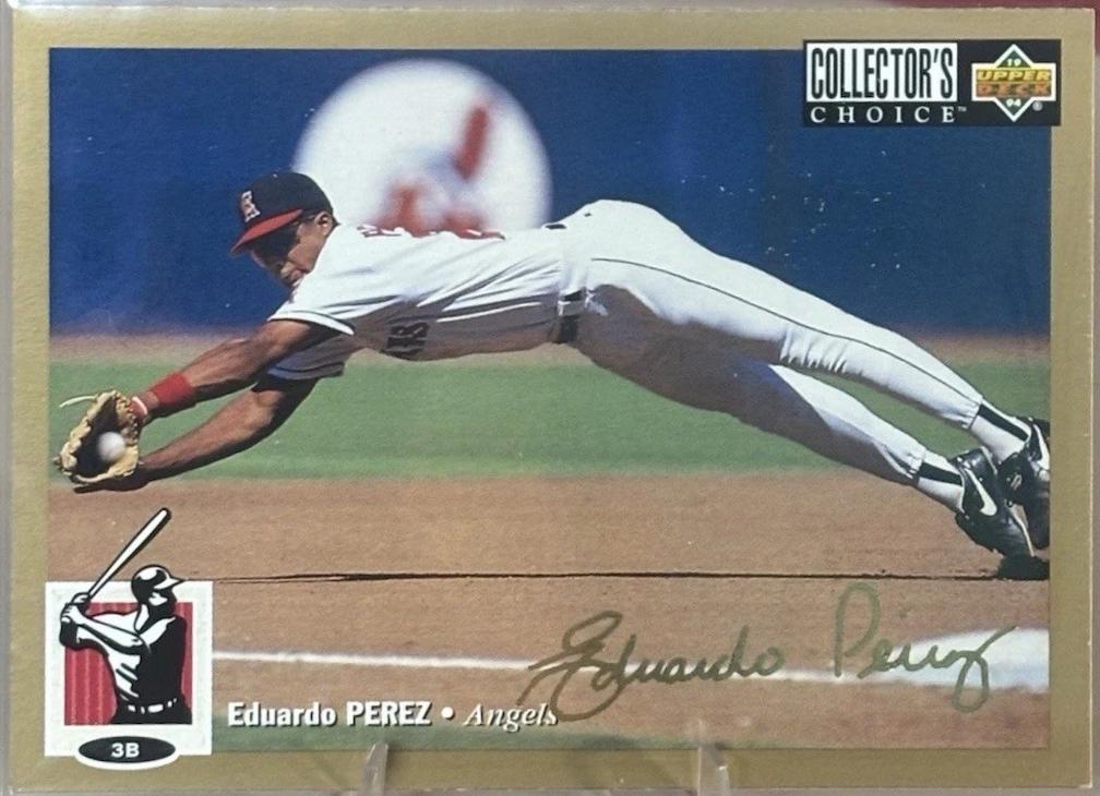 Eduardo Perez [Gold Signature] #228