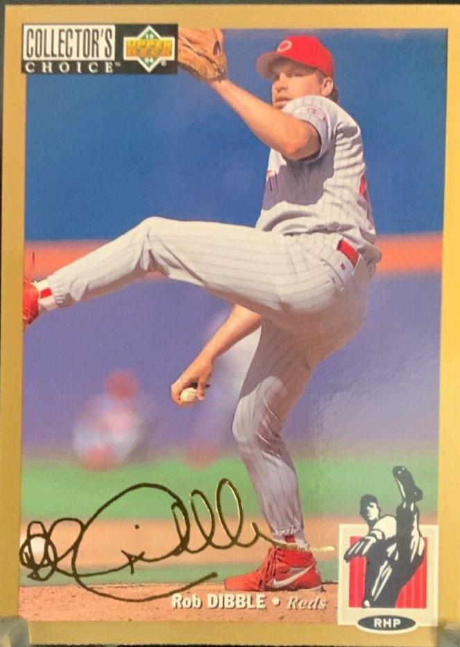 Rob Dibble [Gold Signature] #93