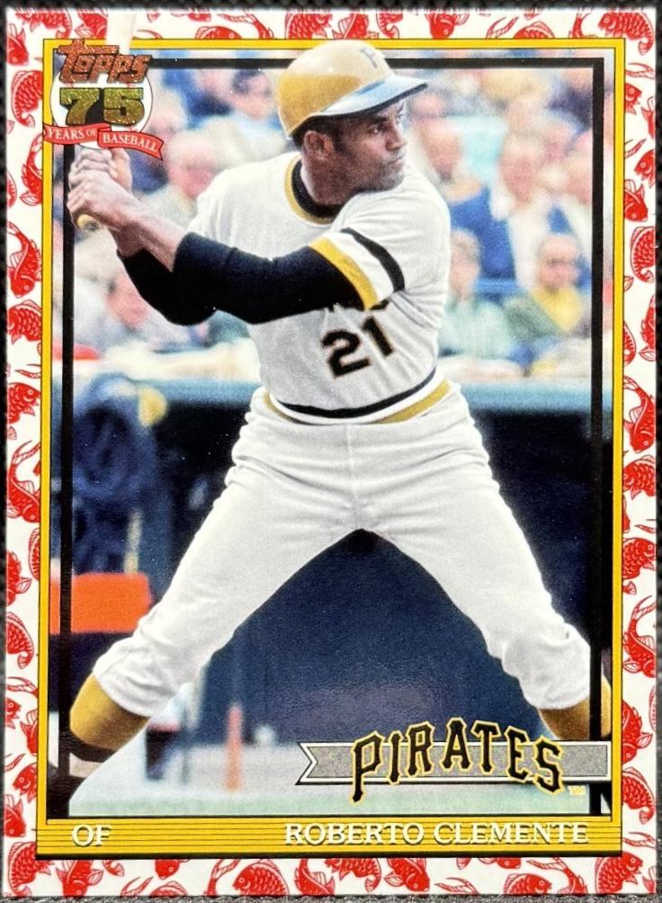 Roberto Clemente [Koi Fish] #T91-99
