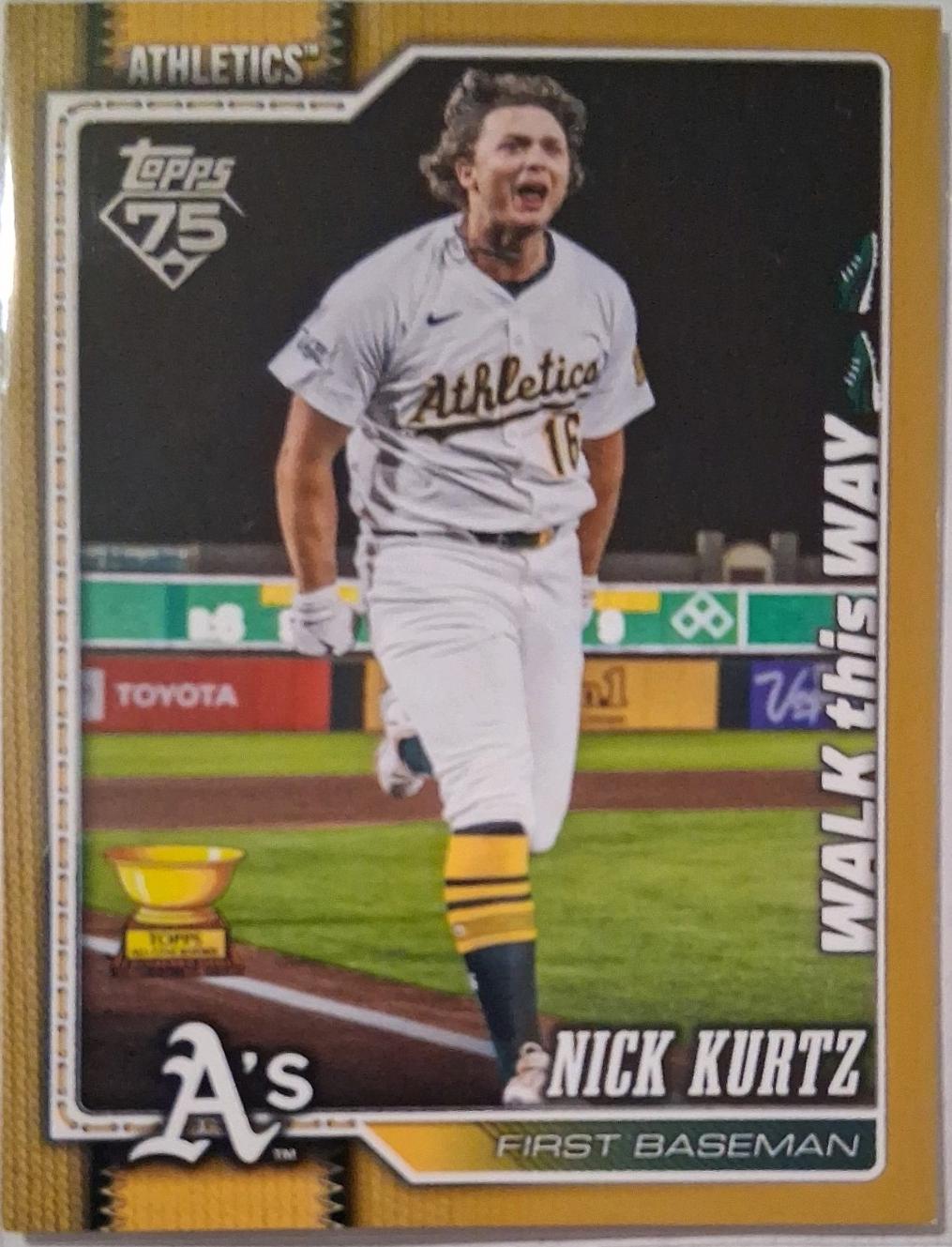 Nick Kurtz [Gold Walk This Way] #97
