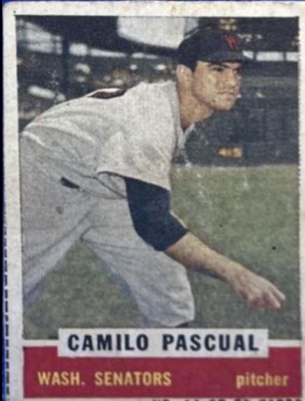 Camilo Pascual [Hand Cut] #14
