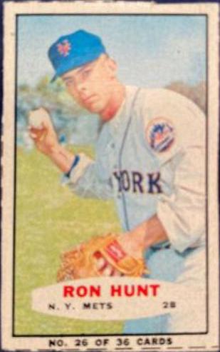 Ron Hunt [Hand Cut Throwing] #26