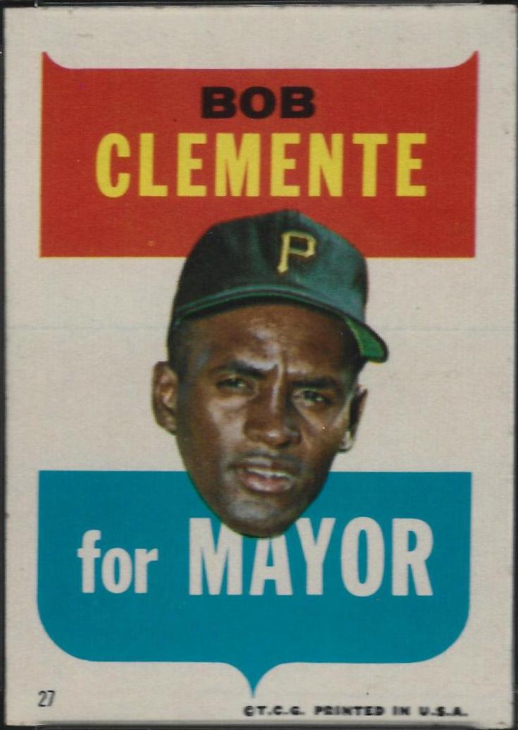 Bob Clemente [For Mayor] #27