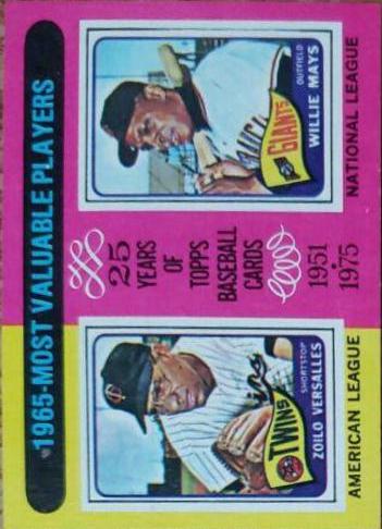 1965 MVP's [Z. Versalles, W. Mays] #203