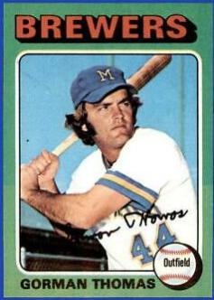 Gorman Thomas #532