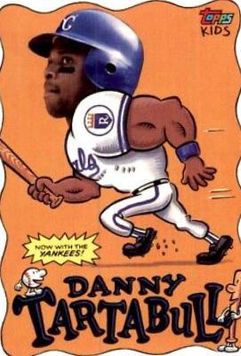 Danny Tartabull #106