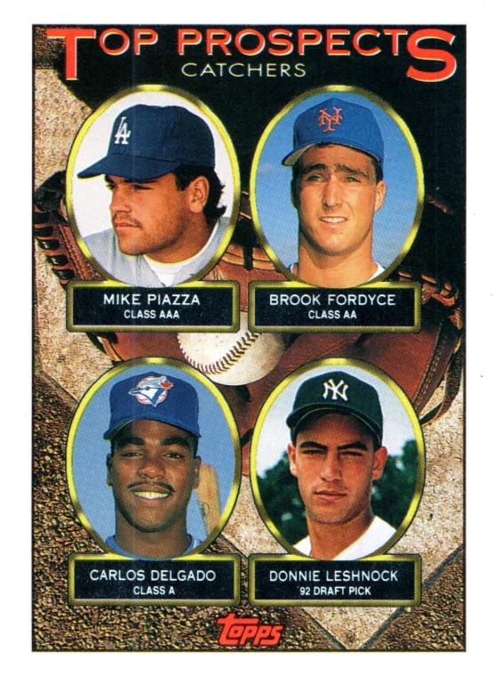 Mike Piazza, Brook Fordyce, Carlos Delgado, Donnie Leshnock #701
