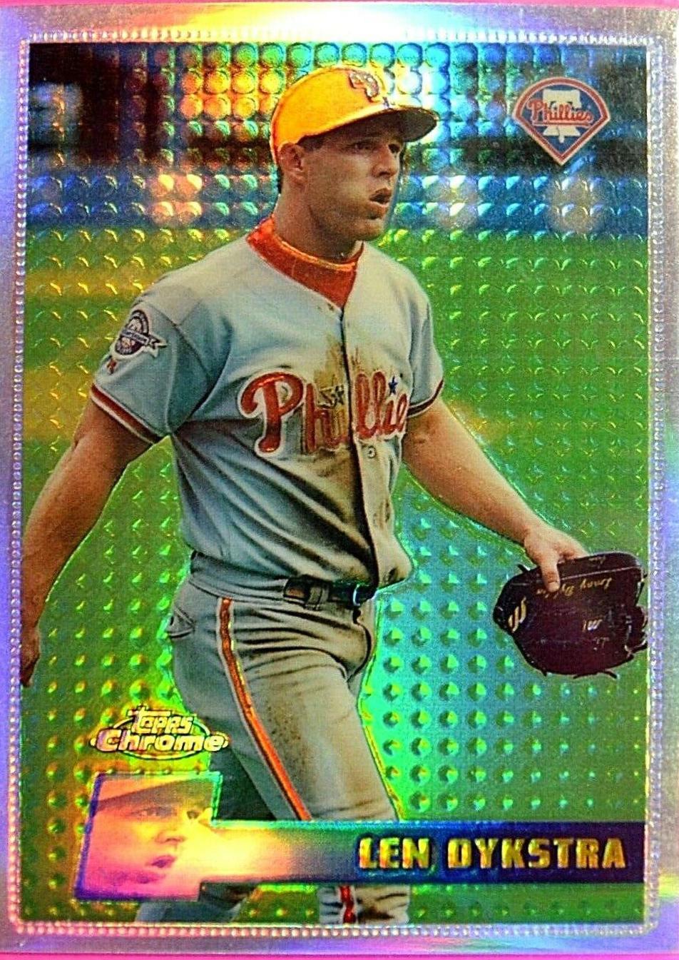 Len Dykstra [Refractor] #104