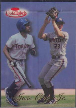 Jose Cruz Jr. [Class 1 Red Label] #85