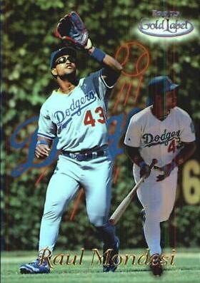 Raul Mondesi [Class 1 Black Label] #61