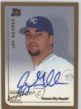 Jay Gehrke [Certified Autograph] #T73