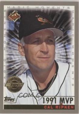 Cal Ripken Jr. [Home Team Advantage M. M. 1991 MVP] #238