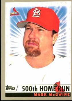 Mark McGwire [500th Home Run] #236