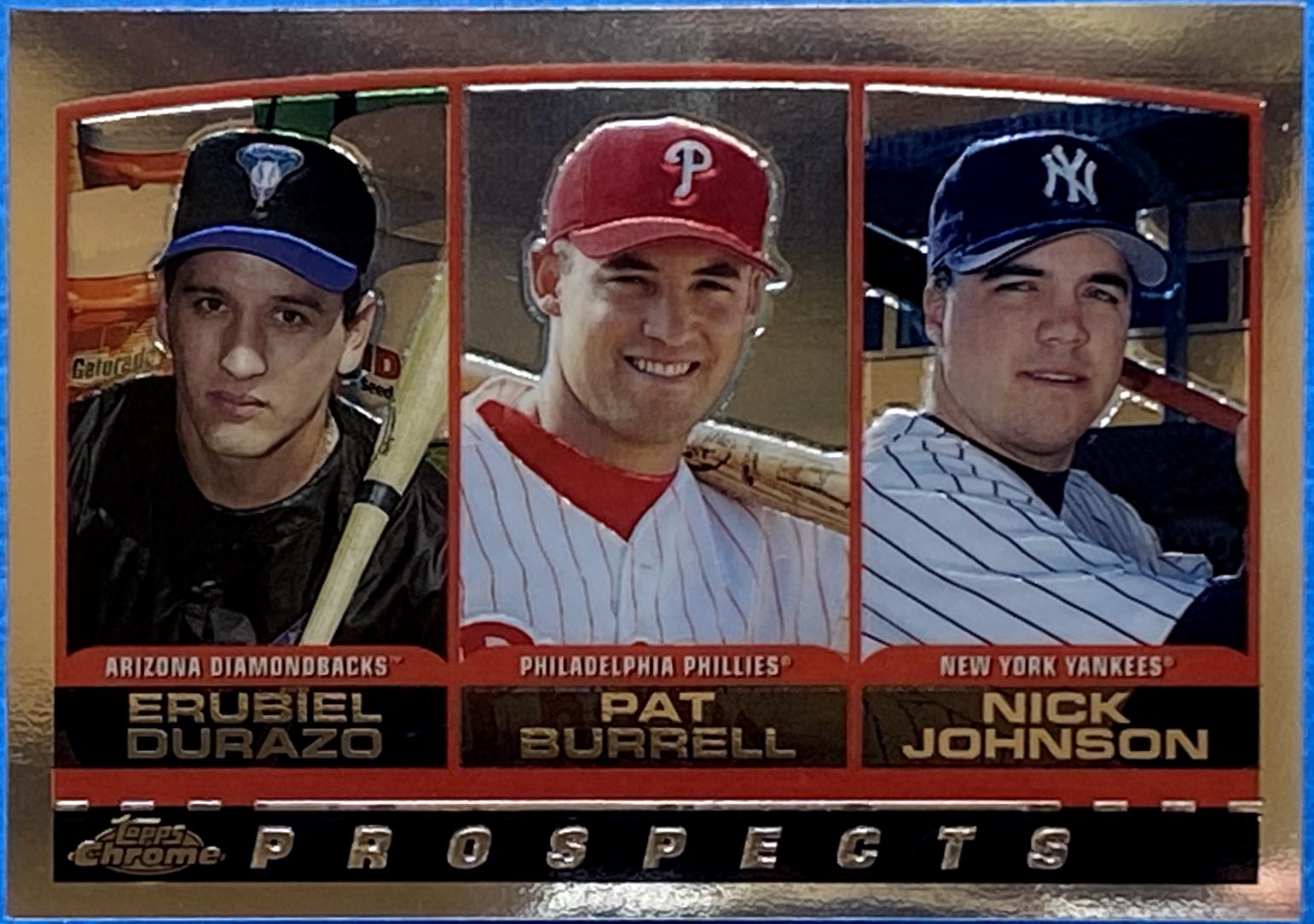 Durazo, Johnson, Burrell [Refractor] #204