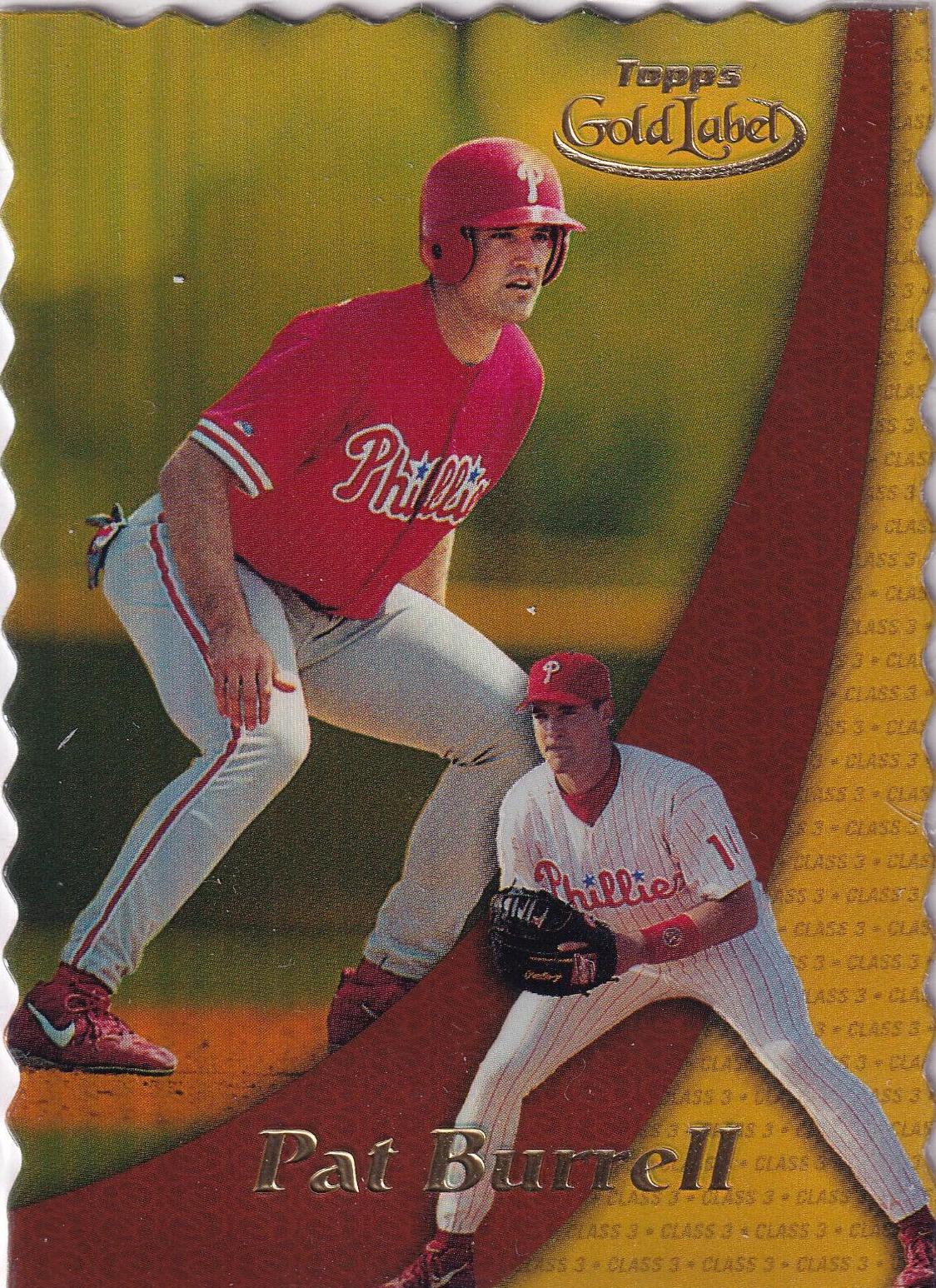 Pat Burrell [Class 3 Gold] #55