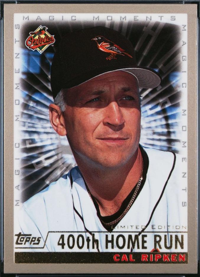 Cal Ripken Jr. [Magic Moments 400th HR] #238