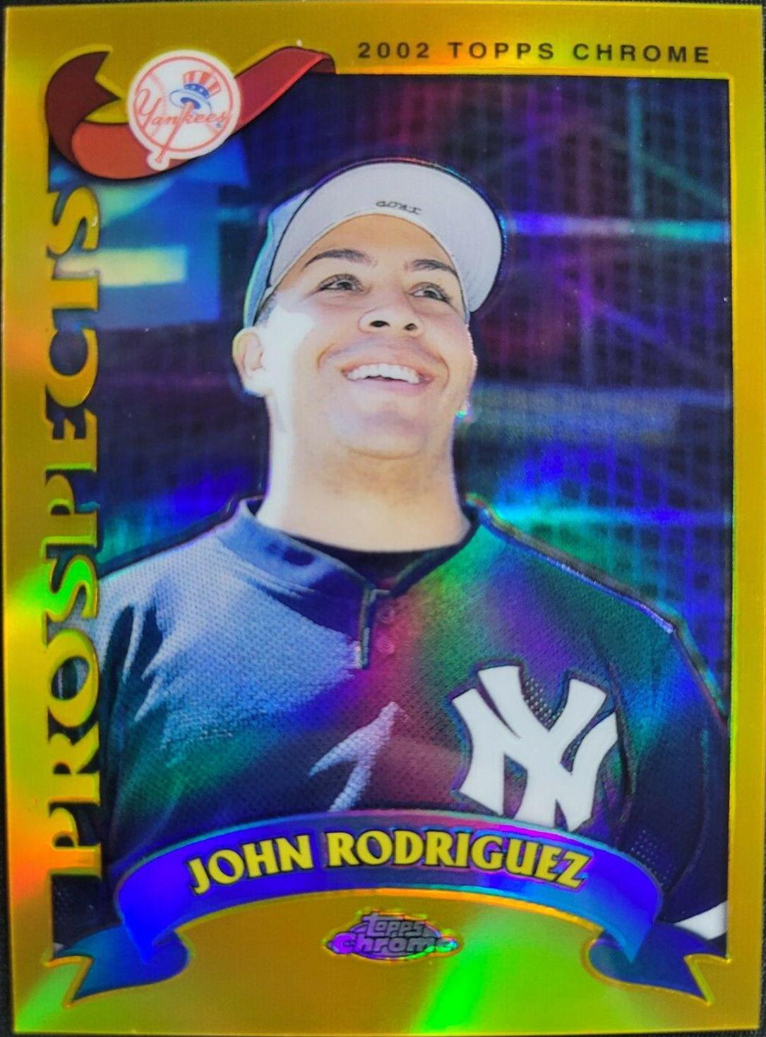 John Rodriguez [Gold Refractor] #686