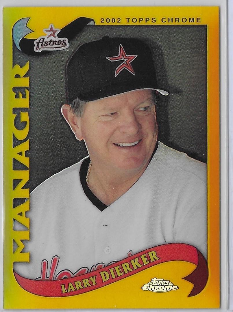 Larry Dierker [Gold Refractor] #286