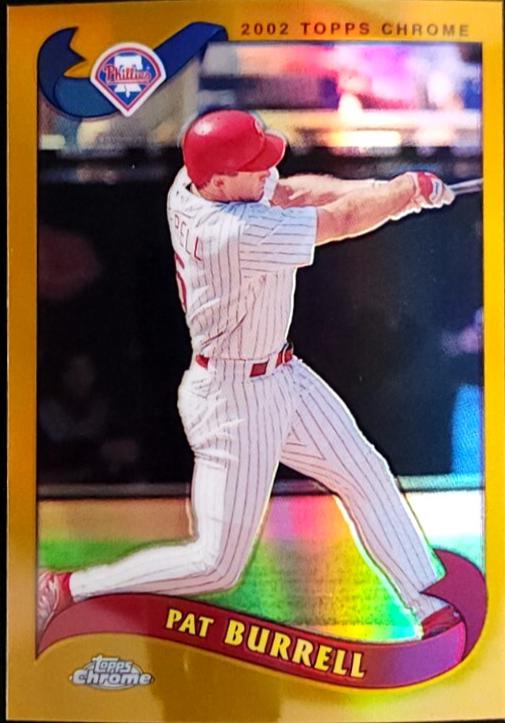Pat Burrell [Gold Refractor] #545