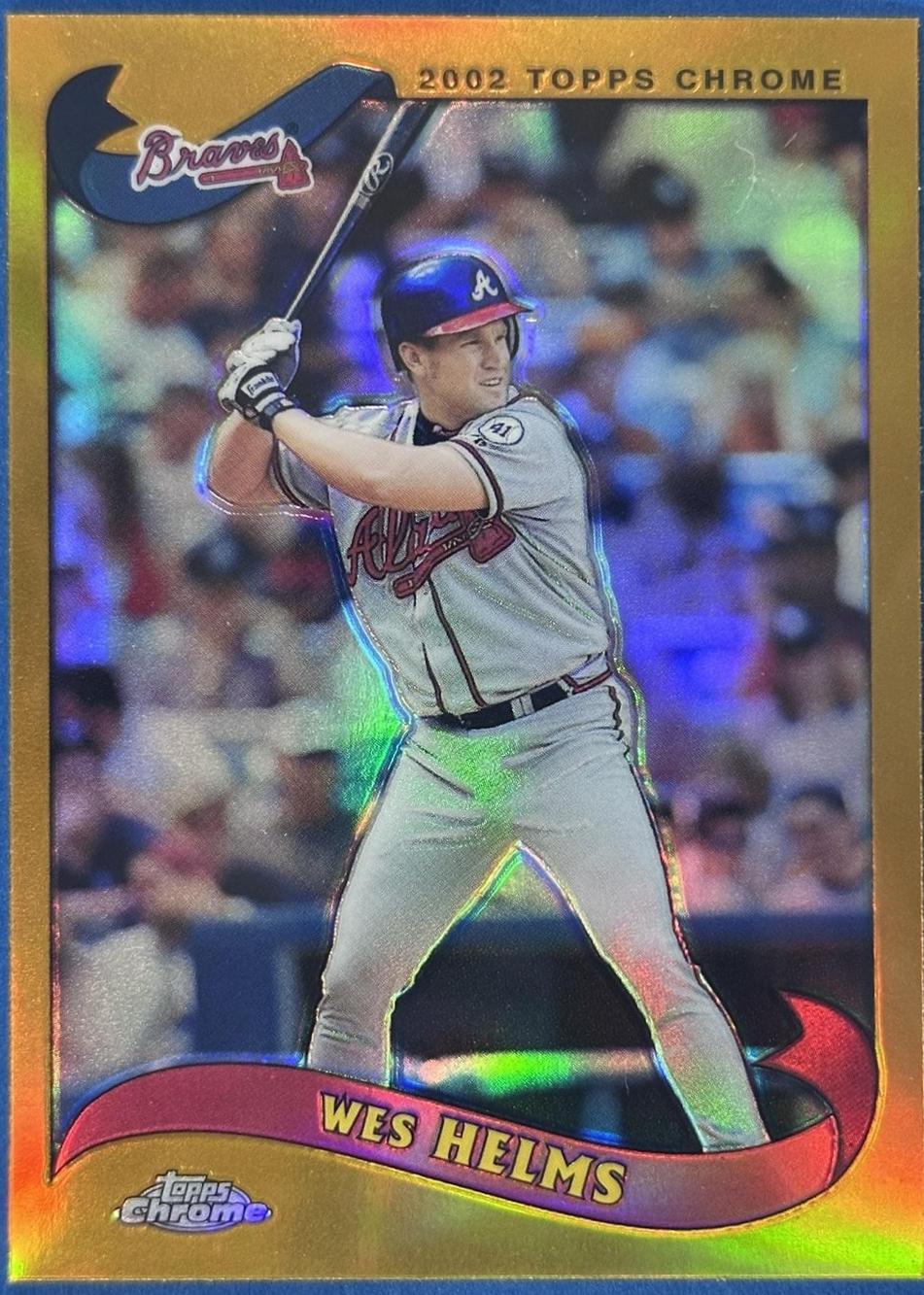 Wes Helms [Gold Refractor] #261
