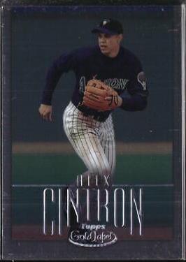 Alex Cintron [Class 2 Platinum] #197